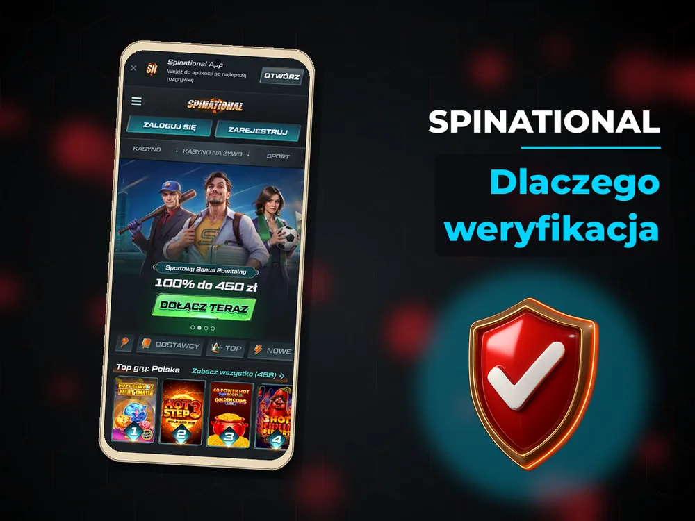 Spinational - Dlaczego weryfikacja